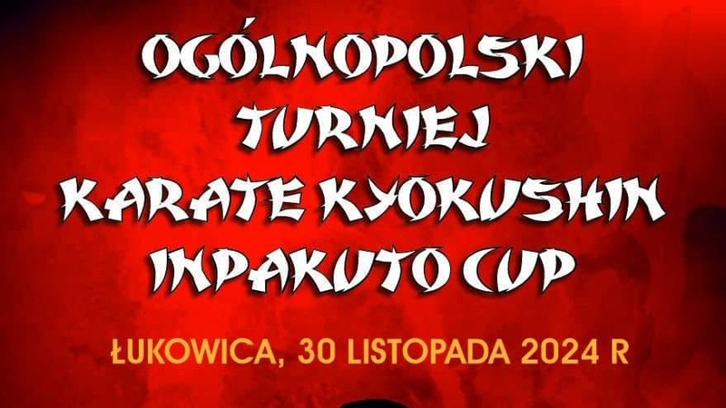 Ogólnopolski Turniej Karate Kyokushin Inpakuto Cup