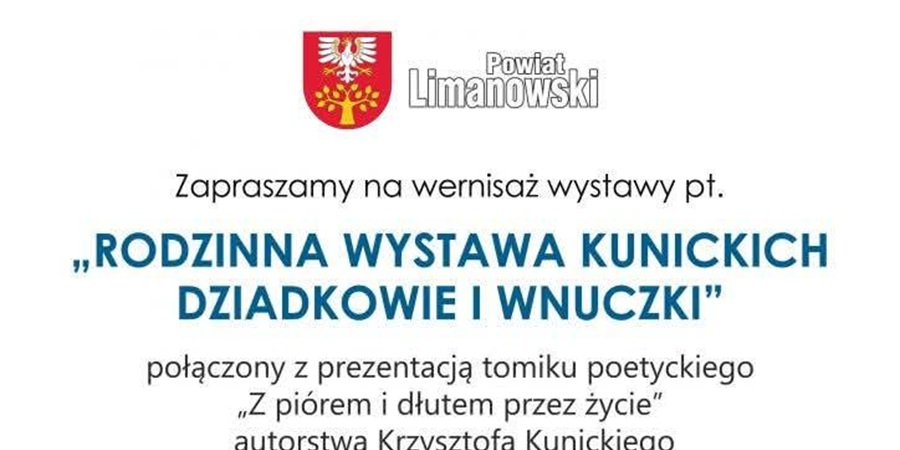 Rodzinna Wystawa Kunickich Dziadkowie i Wnuczki