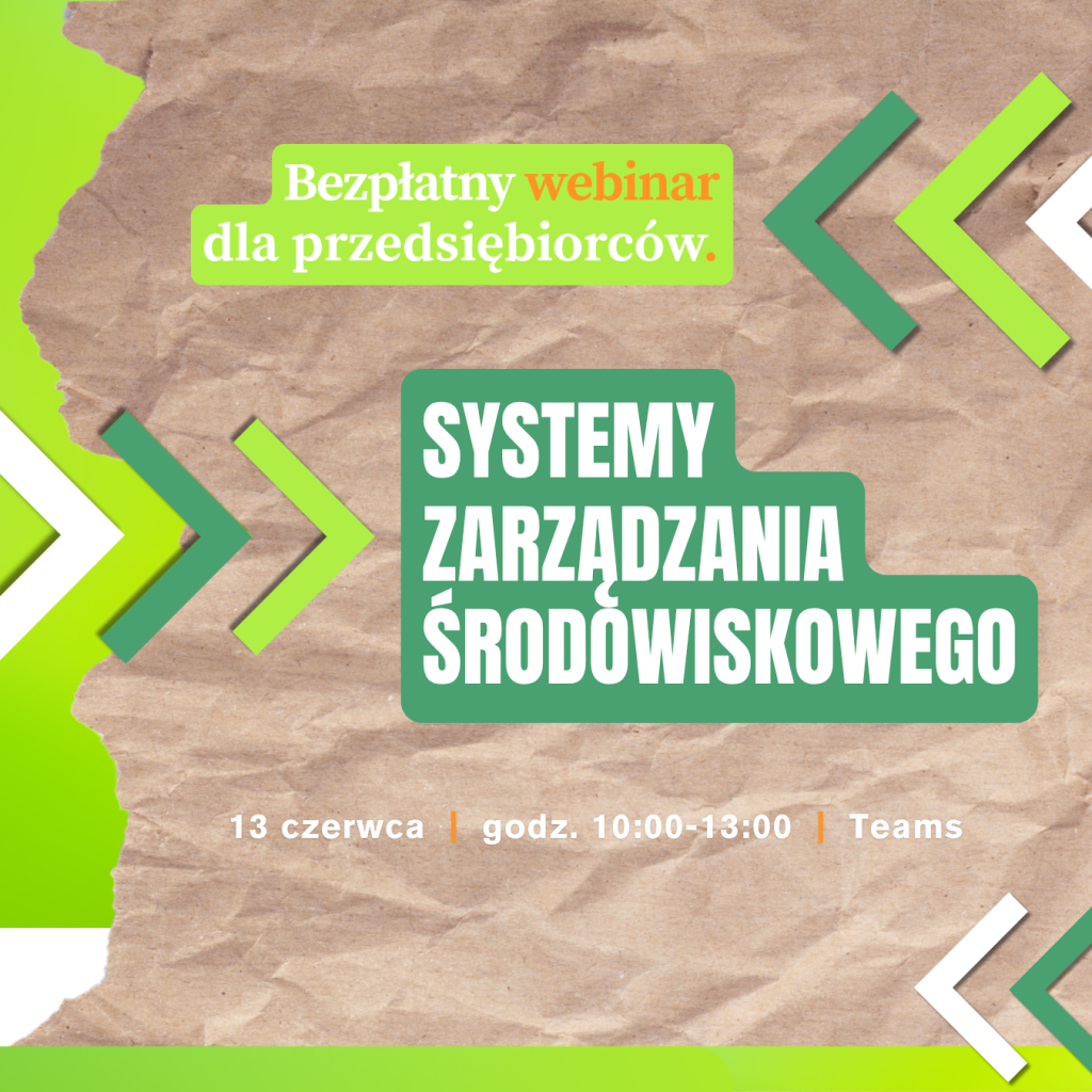 Webinar - Stosowanie Systemów Zarządzania Środowiskowego