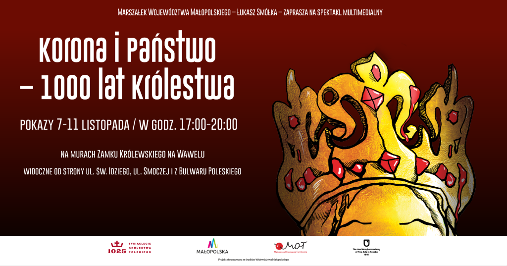 „KORONA I PAŃSTWO – 1000 LAT KRÓLESTWA”: WYJĄTKOWY SPEKTAKL MULTIMEDIALNY NA WAWELU