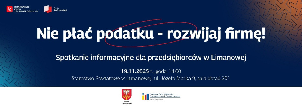 Spotkanie informacyjne dla przedsiębiorców pt. Nie płac podatku – rozwijaj firmę!